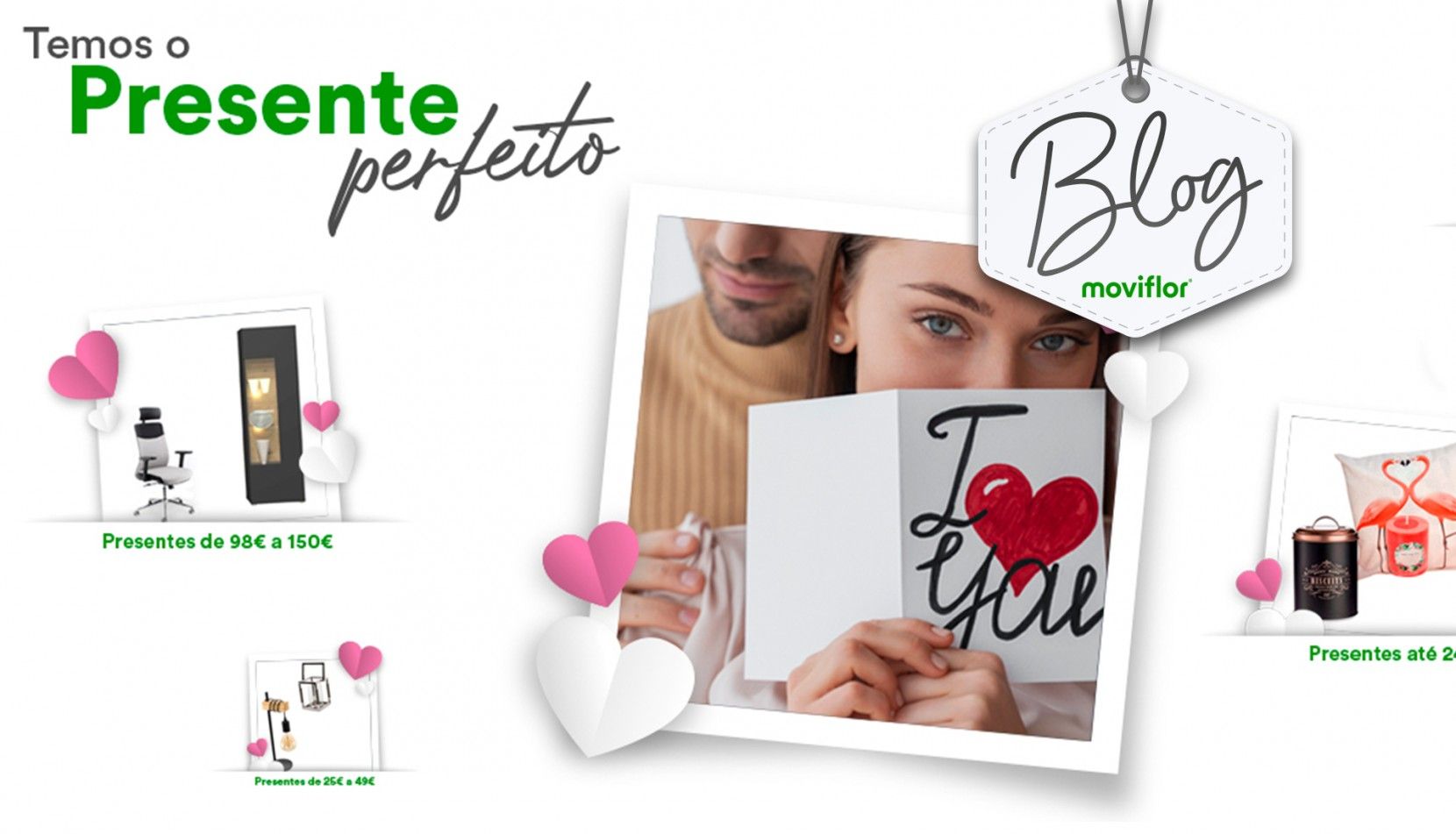 Na Moviflor encontra o presente perfeito para o dia dos namorados!
